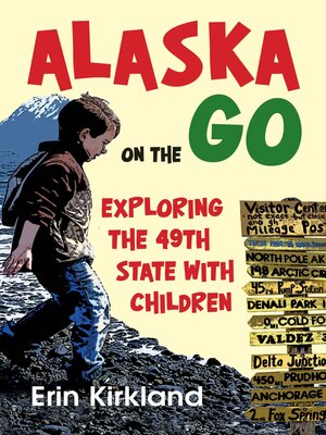 cover image of Alaska on the Go